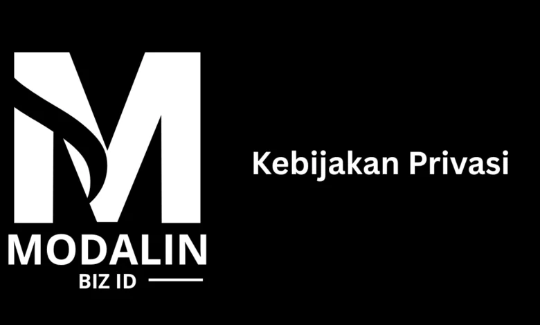 Kebijakan Privasi Modalin Biz ID
